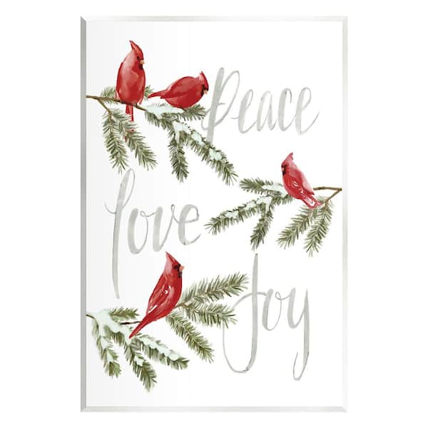 Stupell Industries Peace Love Joy Cardinals by Dogwood Portfolio 1-Piece Unframed Graphic Print Animal Poster Art Print 15 in. x 10 in.