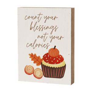 7.875 in. Wood Wall Fall Count Your Blessings Not Your Calories Sign
