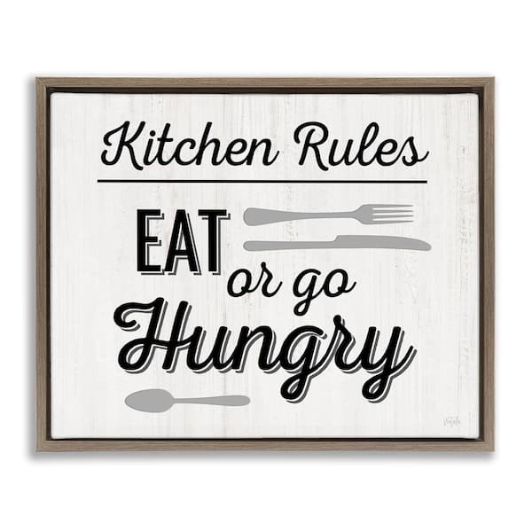 Stupell Industries Kitchen Rules or Go Hungry by Natalie Carpentieri Brown Floater Frame Food Graphic Art Print 25 in. x 31 in.