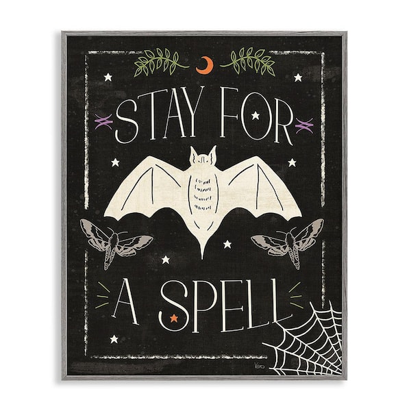 Stupell Industries Stay For A Spell Phrase by Veronique Charron 1 Piece Framed Graphic Print Typography Poster Art Print 20 in. x 16 in.