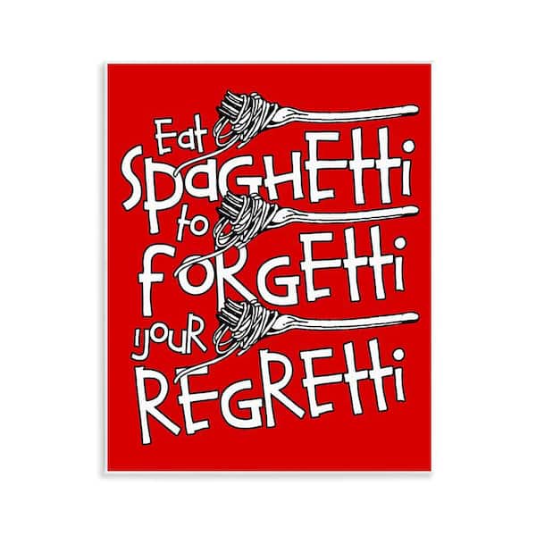 Stupell Industries Funny Eat Spaghetti Phrase by Ahmed Sameh Hussein Unframed Food Graphic Art Print 14 in. x 11 in.