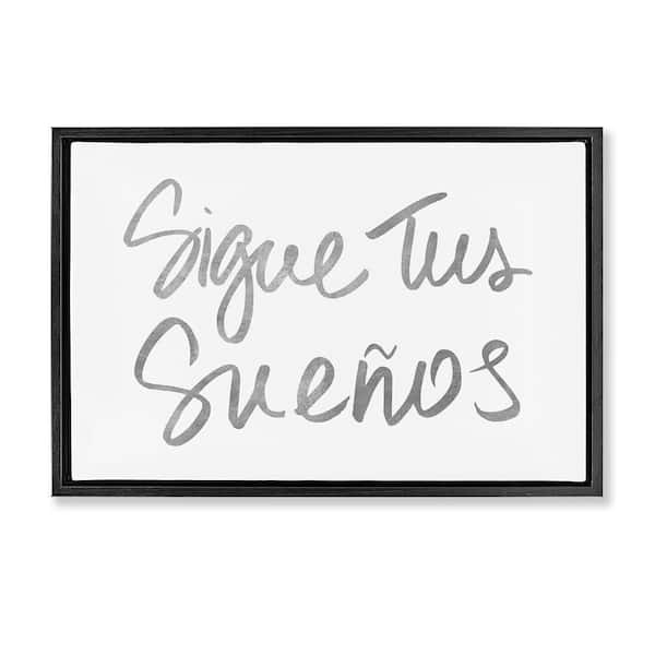 Stupell Industries Follow Your Dreams by SD Graphics Studio Black Floater Frame Typography Graphic Art Print 21 in. x 31 in.