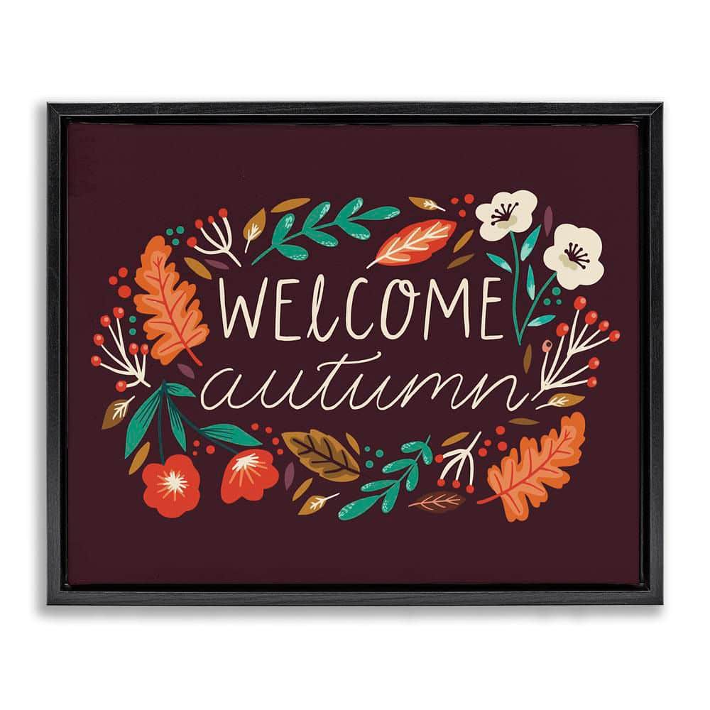 Welcome Autumn Fall Botanicals by Louise Allen Designs Black Floater Frame Graphic Typography Art Print 31 in. x 25 in. price history on PriceWatchPro
