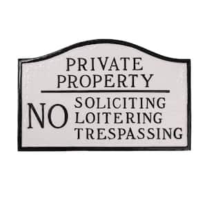 Private Property, No Soliciting, No Loitering Standard Statement Plaque - White/Black