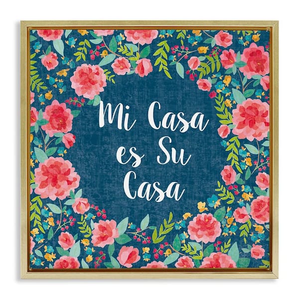 Stupell Industries Florals Our House by Harriet Sussman Gold Floater Frame Typography Graphic Art Print 25 in. x 25 in.