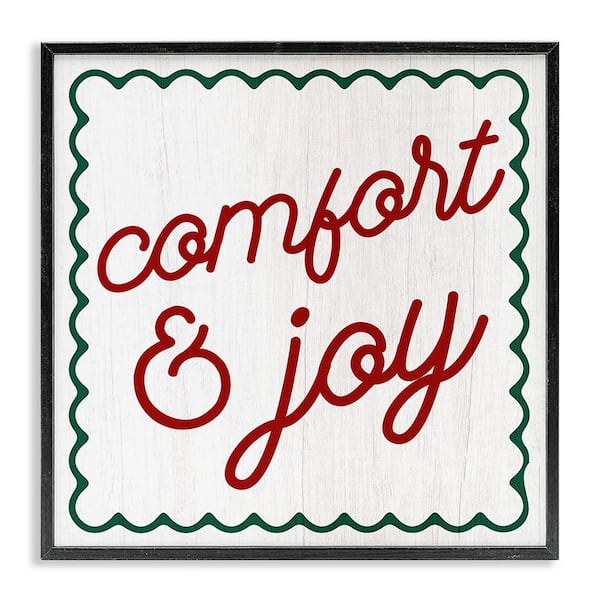 Stupell Industries Comfort and Joy Phrase by Lil' Rue 1-Piece Framed Graphic Print Typography Poster Art Print 12 in. x 12 in.