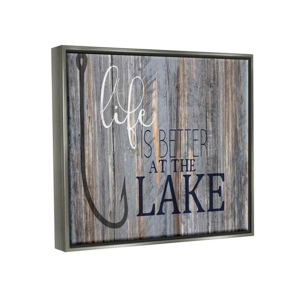 The Stupell Home Decor Collection Life Better Lake Quote Fish ...