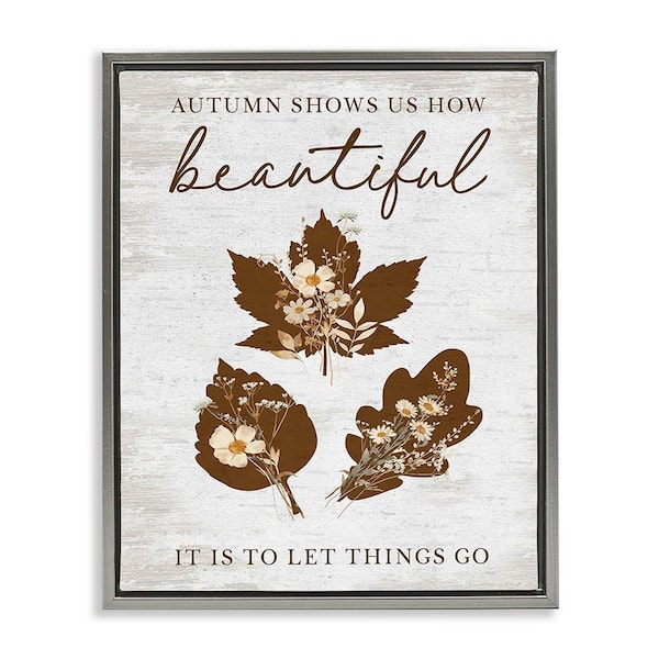 Stupell Industries Autumnal Beauty Phrase by Lettered and Lined 1-Piece Floater Frame Graphic Print Nature Poster Art Print 31 in. x 25 in.