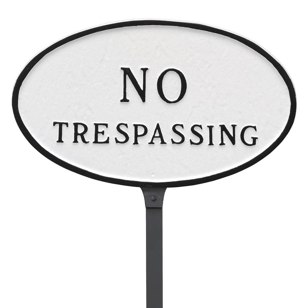 6 in. x 10 in. Small Oval No Trespassing Statement Plaque Sign with 23 in. Lawn Stake, White with Black Lettering price history on PriceWatchPro