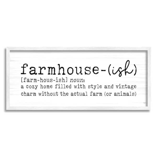 Stupell Industries Farmhouse-Ish Playful Definition by Lux + Me Designs 1-Piece White Framed Typography Giclee Art Print 30 in. x 13 in.