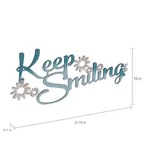 "Keep Smiling" Metal Cutout Sign