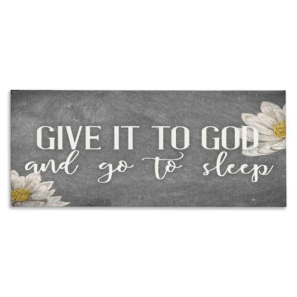 Give it to God Grey Phrase by Kim Allen Unframed Graphic Art Print Nature 30 in. x 13 in.