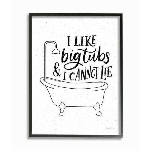 Stupell Industries "I Like Big Tubs Joke Black White Word Parody" by