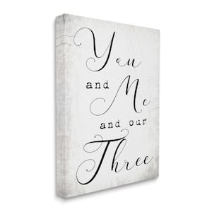 You Me and Our Three Phrase Family Home Quote By Daphne Polselli Unframed Print Country Wall Art 16 in. x 20 in.