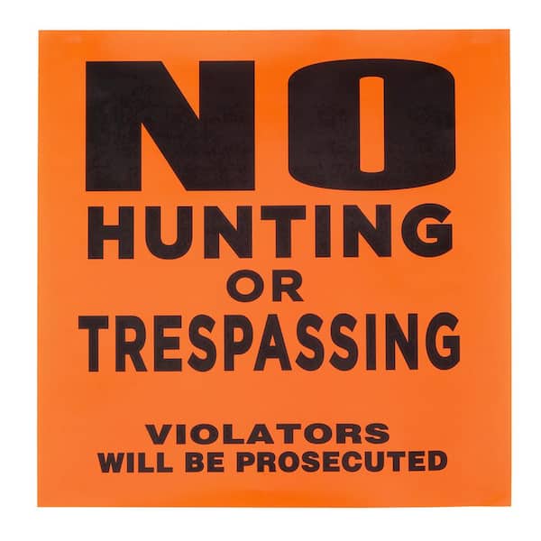 (25-Pack) 11 in. x 11 in. Plastic No Hunting or No Trespassing Sign