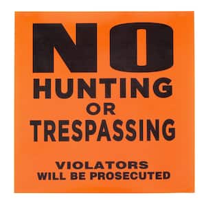 11 in. x 11 in. Plastic No Hunting or No Trespassing Sign (25-Pack Roll)