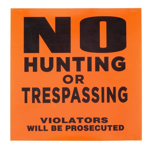 Everbilt 11 in. x 11 in. Plastic No Hunting or No Trespassing Sign (25-Pack Roll)