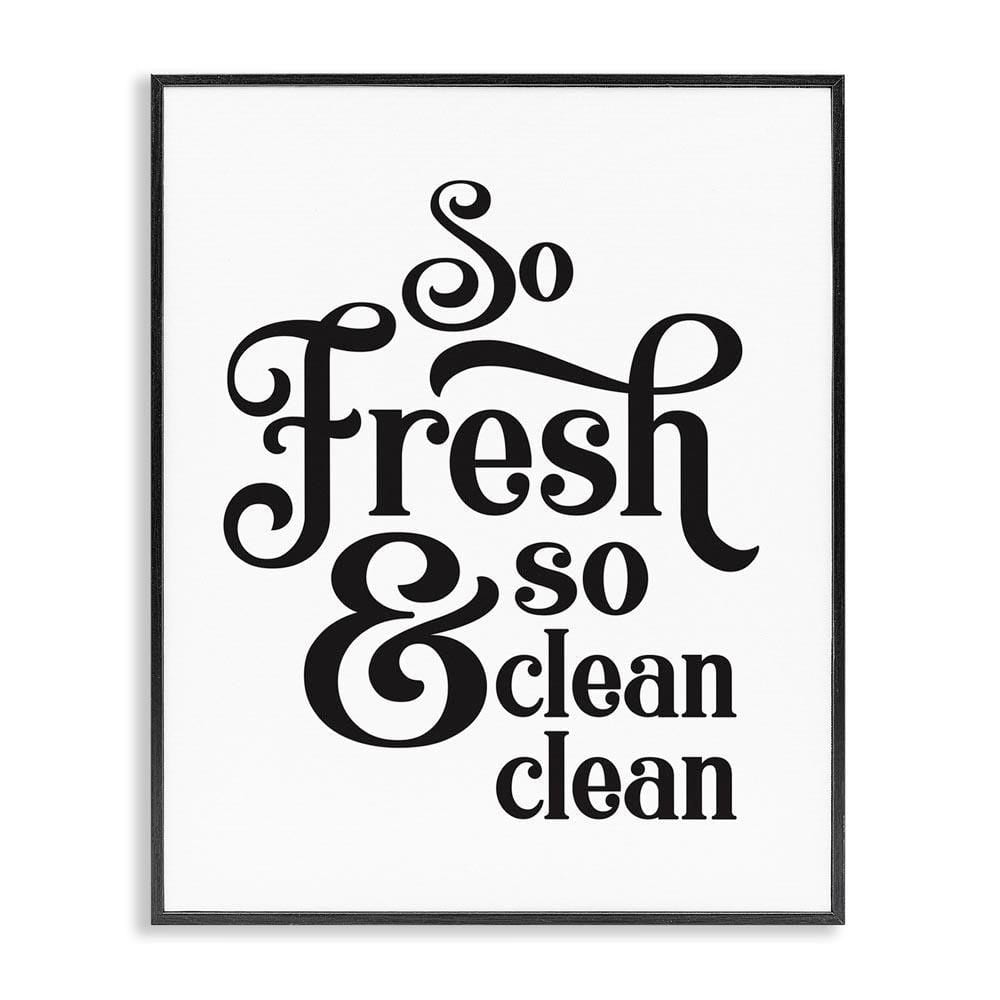 Stupell Industries Fresh And Clean Phrase Laundry Room Humor by ...