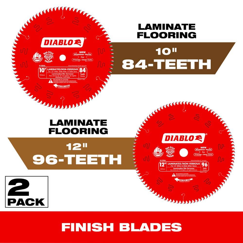 DIABLO 10 in. x 84-Tooth and 12 in. x 96-Tooth Laminate/Aluminum