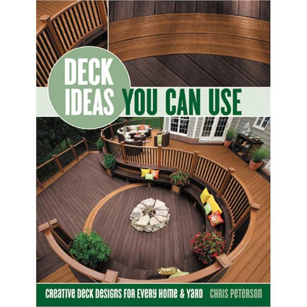 Deck Ideas You Can Use By Chris Peterson The Home Depot