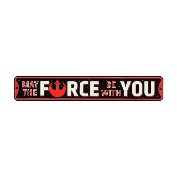 Open Road Brands May The Force Be with You Embossed Tin Street Sign
