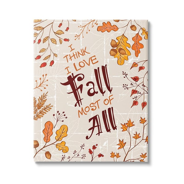 Stupell Industries Love Fall Leaf Border byDiane Labombarbe 1-Piece Unframed Graphic Print Nature Poster Art Print 30 in. x 24 in.