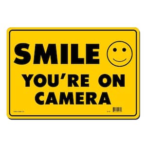 14 in. x 10 in. Smile You're on Camera Sign Printed on More Durable, Thicker, Longer Lasting Styrene Plastic