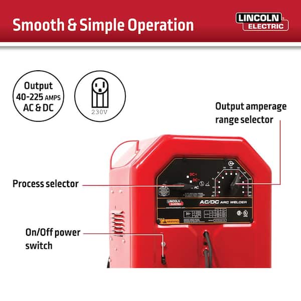 Lincoln Electric 225 Amp AC and 125 Amp DC Arc/Stick Welder AC/DC 225/125,  Single Phase, 230V K1297 - The Home Depot