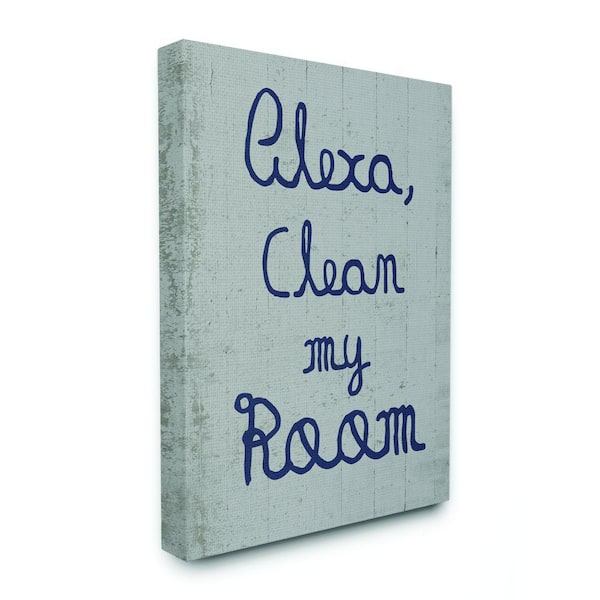 Stupell Industries 40 in. x 30in. "Abstract Alexa Clean My Room Blue Grey Kids Funny Word Design" by Daphne Polselli Canvas Wall Art