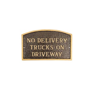 No Delivery Trucks on Driveway Standard Arch Statement Plaque-Hammered Bronze