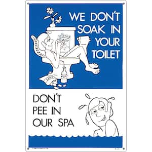 Residential or Commercial Swimming Pool and Spa Signs, Don't Pee in Our Spa