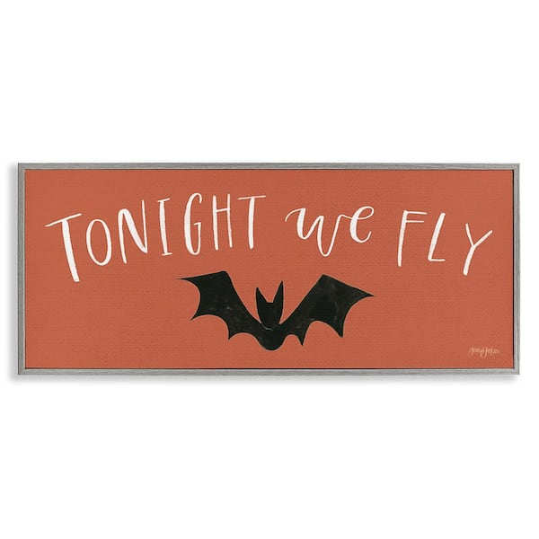 Stupell Industries Tonight We Fly Halloween by Jenaya Jackson 1-Piece Framed Graphic Print Typography Poster Art Print 30 in. x 13 in.