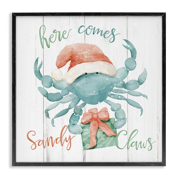 Stupell Industries Nautical Sandy Claws Crab by Deane Beesley 1-Piece Framed Graphic Print Typography Poster Art Print 12 in. x 12 in.