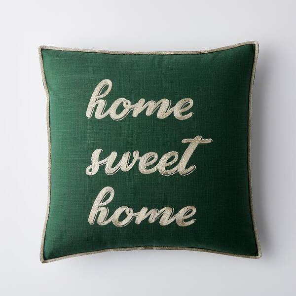 The Company Store Home Sweet Home Dark Green Graphic Embroidered Decorative 18 in. Square Pillow Cover