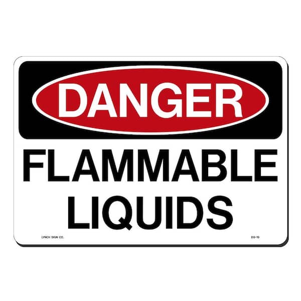 Lynch Sign 14 in. x 10 in. Danger Flammable Liquids Sign Printed on More Durable, Thicker, Longer Lasting Styrene Plastic