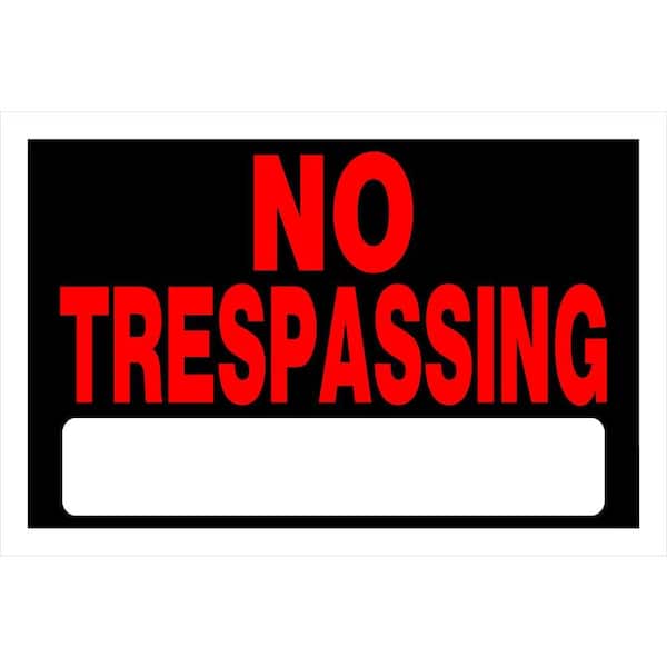 Hillman 8 in. x 12 in. Plastic No Trespassing Sign