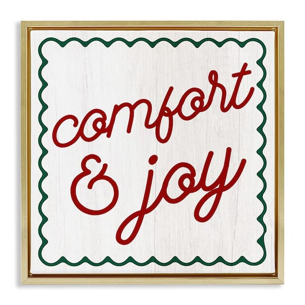 Stupell Industries Comfort and Joy Phrase by Lil' Rue 1-Piece Floater Frame Graphic Print Typography Poster Art Print 18 in. x 18 in.