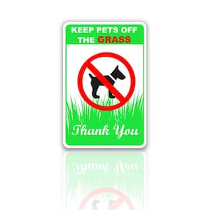 12 in. x 8 in. Keep Pets Dogs Off the Grass Plastic Sign
