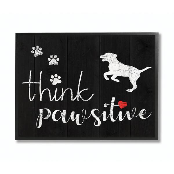 Stupell Industries 16 in. x 20 in. "Think Positive Dog Pet Black And White Word Design" by Daphne Polselli Framed Wall Art