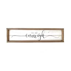 You Are Enough Framed Wood Wall Decorative Sign