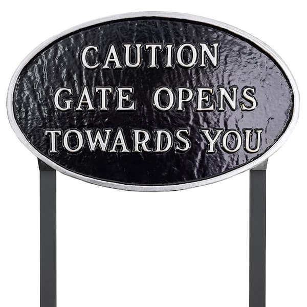 10 in. x 18 in. Large Oval Caution Gate Opens Towards You Statement Plaque Sign with Lawn Stakes - Black/Silver