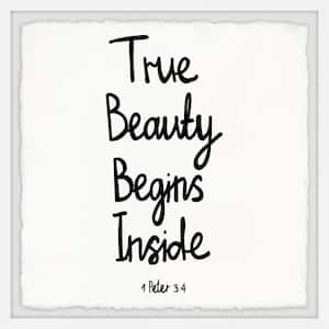 "True Beauty" By Marmont Hill Framed Typography Art Print 12 in. x 12 in.