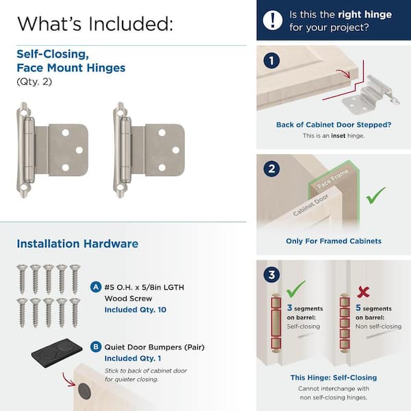 3/8 in. (10 mm) Satin Nickel Inset Self-Closing, Face Mount Hinge (2-Pack) 3/8 in. (10 mm) Satin Nickel Inset Self-Closing, Face Mount Hinge (2-Pack)