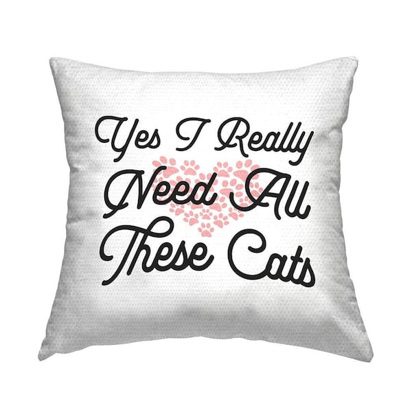 Yes I Need These Cats Paw Shapes Pink Square Outdoor Throw Pillow