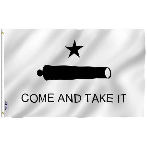ANLEY Fly Breeze 3 ft. x 5 ft. Polyester Come And Take It Flag 2-Sided Flags Banner with Brass Grommets and Canvas Header