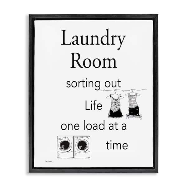 Stupell Industries Funny Minimal Laundry Phrase by Carol Robinson Black Floater Frame Typography Graphic Art Print 21 in. x 17 in.
