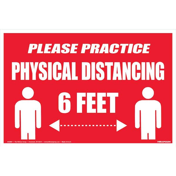 Hillman 8 in. x 12 in. Safety Sign Practice Social Distance 6 ft. On All Sides