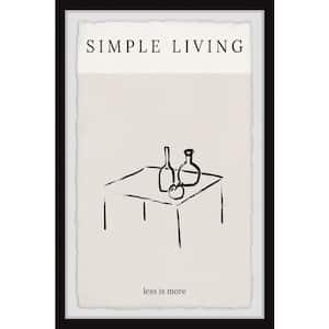 "Simple Living" by Marmont Hill Framed Home Art Print 36 in. x 24 in. .