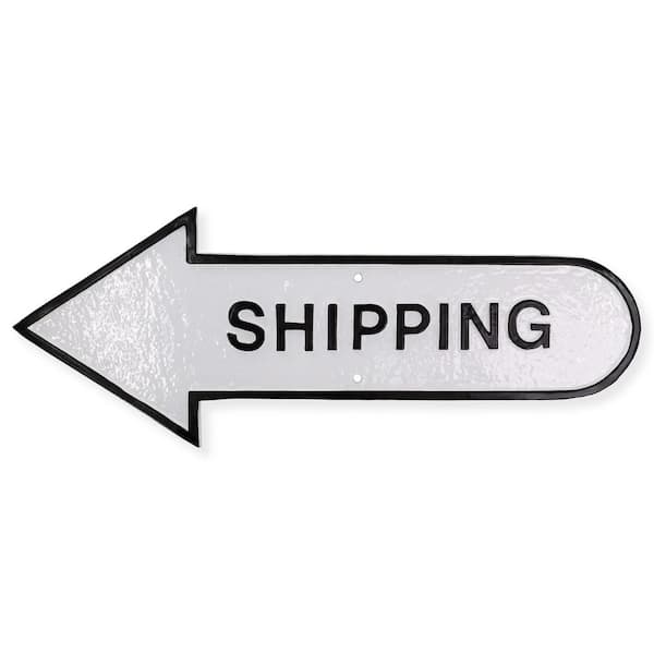 Montague Metal Products 6 in. x 15.5 in. Left Arrow Shipping Statement Plaque Sign-White/Black