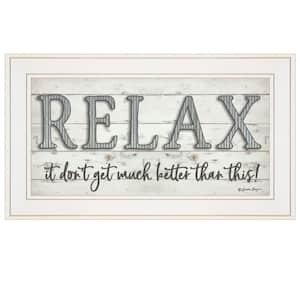 Relax by Unknown 1 Piece Framed Graphic Print Typography Art Print 12 in. x 21 in. .